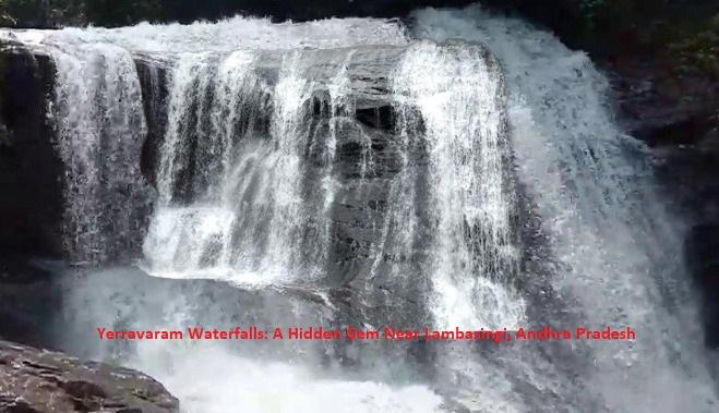 Yerravaram Waterfalls: A Hidden Gem in Andhra Pradesh